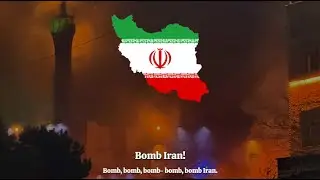 Bomb Iran - 2026 Iranian Protests Version
