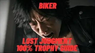 Biker - Lost Judgment 100% Trophy Guide