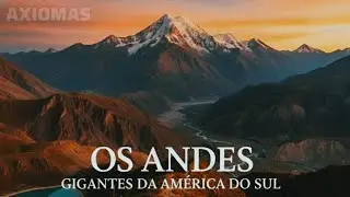 SECRETS OF THE MOUNTAINS: WHAT HAPPENS AT THE TOP OF THE ANDES?