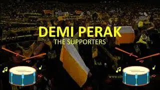 PERAK FC ULTRAS | DEMI PERAK | THE SUPPORTERS |