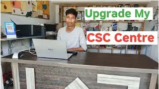Upgrade My CSC Centre|| #BabluOnlineCenter