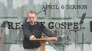April 6 Sermon | Why the Gospel is Edifying to Relationships | Twin City Bible Church