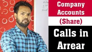 #8 Company Accounts (Share) || calls In Arrears|| UP Board 2021 Class 12th/B.com/CA