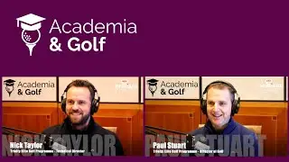 Brilliant Businesses Podcast Episode 118 - Trinity Elite Golf Programme, Nick Taylor and Paul Stuart