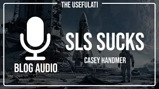The Space Launch System: A Catastrophic Failure