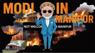 PM Modi in Manipur 2025 | Modi in manipur| Know harsh reality behind Manipur massacre #modiinmanipur