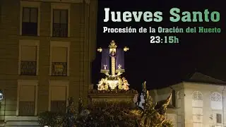 #SemanaSantaPalencia 2021 | Jueves Santo | Procesión de la Oración en el Huerto