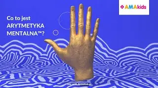 Arytmetyka Mentalna AMAkids