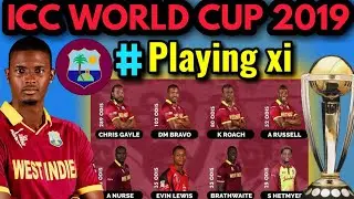 ICC World Cup 2019 Windies Probable Playing xi | West Indies Playing 11 for world cup 2019 | WI Team