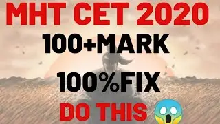 MHT CET 2020 100+ MARKS 100% FIX | DO THIS 😱🔥