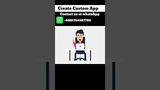 Create Custom App with us. #Custom_App