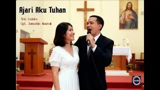 Ajari Aku Tuhan ~ Trio Endeka