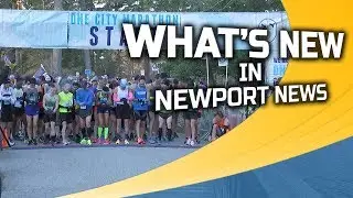 What's New in Newport News: The One City Marathon 2019