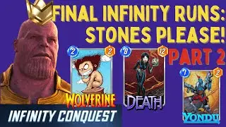 Final Infinity Runs Part 2 (Where are my Stones?) - Marvel Snap Rating Climb Season 3/Episode 28
