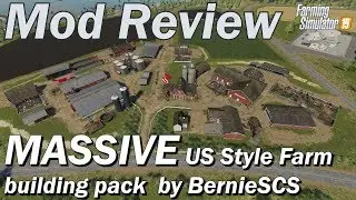 Mod Review - Massive US Style Farm Building Pack by BernieSCS