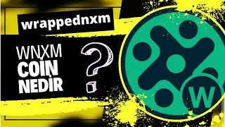 wrappednxm (WNXM) coin nedir ⁉️ hangi borsalardan alınır ⁉️