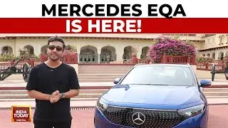 Новый Mercedes EQA 250+ в Индии: первый взгляд | Tech Today