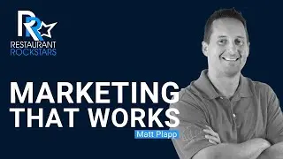Episode #265 Restaurant Marketing that really WORKS!