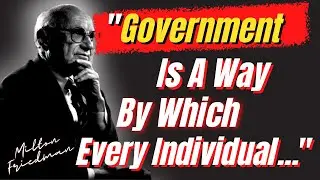 Short But Wise Milton Friedman Quotes | Wise Sayings