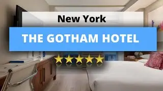 The Gotham Hotel, Best Hotel Recommendations