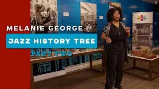 Melanie George: Jazz History Tree - Jazz Dance Ep. 2 - The Colonization and Codification of Jazz