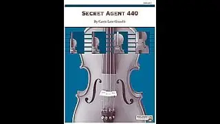 Secret Agent 440 by Carrie Lane Grusselle - Orchestra (Score and Sound)