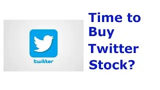 Twitter Stock Analysis - Value Investing