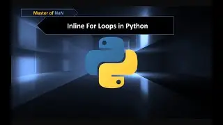 Python Basics: Inline For Loops