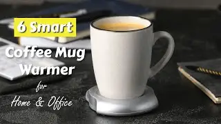 6 Smart Coffee Mug Warmer for Home or Office Desk Improvement