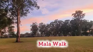 Mala Evening Walk 