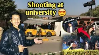 Shooting day at our university 😍| Jan Rambo ka beta b aya shooting py 🤩