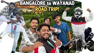 BANGALORE to WAYANAD Road Trip VLOG1!🔥