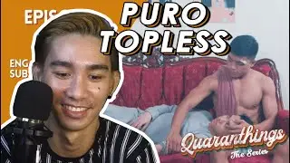 REACTING TO!? QUARANTHINGS: THE SERIES | EPISODE 1: QUARANTINE PASS [ENG SUBS]