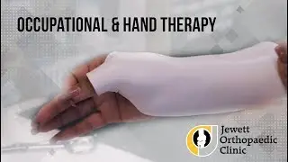 Occupational & Hand Therapy at Jewett Orthopaedic Clinic