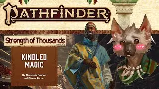 Strength of Thousands Review || Book 1: Kindled Magic || Pathfinder 2e Animated
