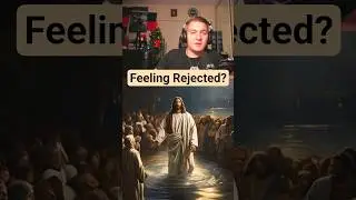 Feeling Rejected?? Listen To This!🔉