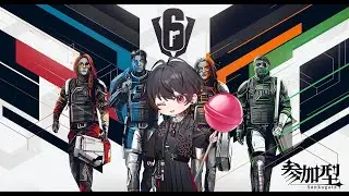 【R6SX参加型】2時間くらい　ランクマッチクイックマッチ　参加、初見歓迎