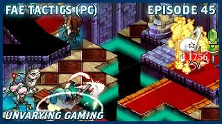 Each-Mot Boss Fight - Let's Play: Fae Tactics (#45, PC Version, Hard Mode)