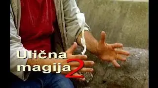 Ulična magija 2 - Igor Trifunov