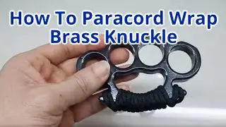How To Paracord Wrap Brass Knuckle
