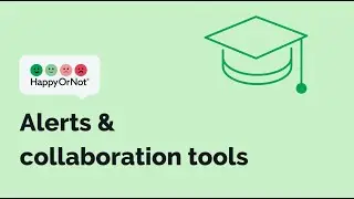 Happy Tutorials - Alerts & collaboration tools for admins