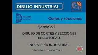 CORTES Y SECCIONES EJERCICIO 1