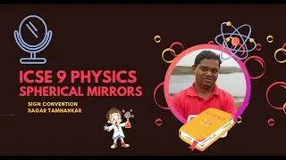 Sign Convention: Spherical mirror
