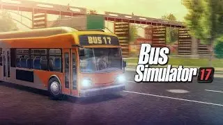 Bus Simulator 17 [Android/iOS] Gameplay ᴴᴰ