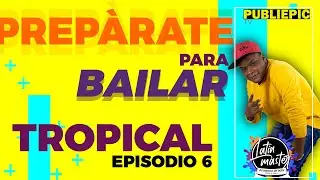 Giros básicos de Tropical