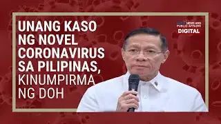 LIVESTREAM: Philippines confirms first case of 2019 Novel Coronavirus | Replay