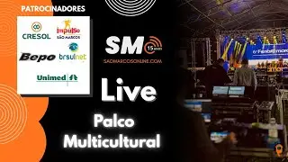 Palco Multicultural da Fenamarco, Ao Vivo Daqui!