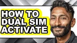 How to Dual Sim Activate - Step by Step