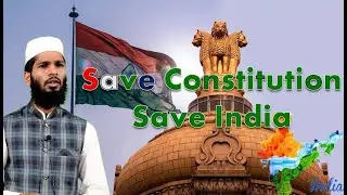 Save Constitution Save India | Save Secular India