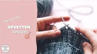 Basis breien: 1. Opzetten